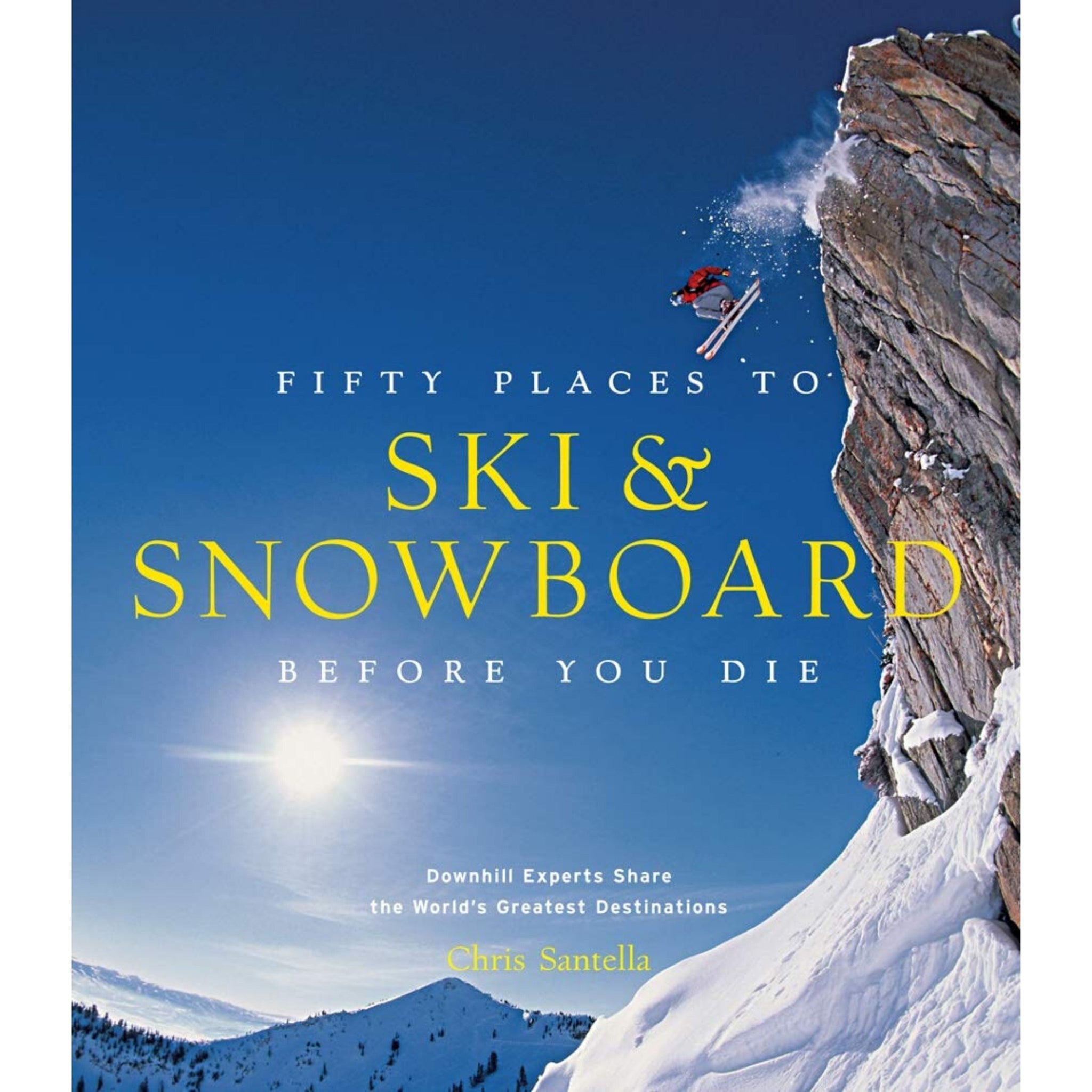 50 Places to: Ski/Snowboard