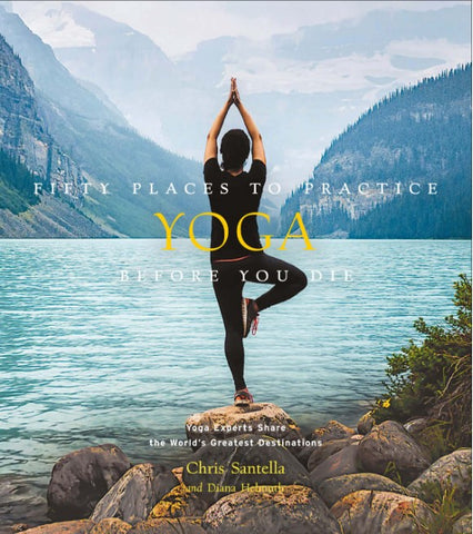 50 Places to: Yoga